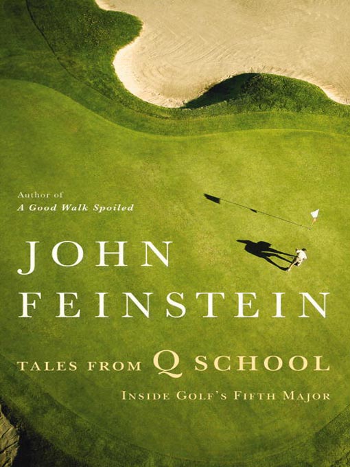 Title details for Tales from Q School by John Feinstein - Available